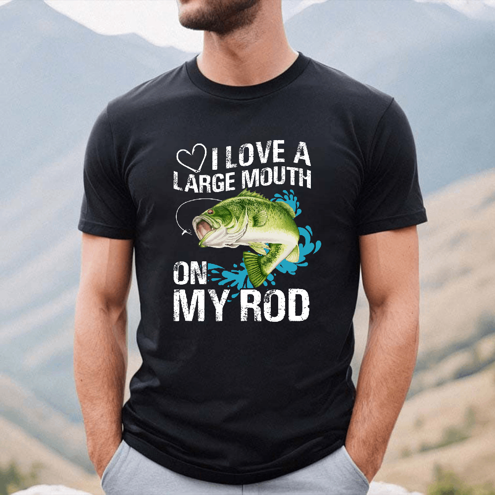 I Love A Large Mouth On My Rod" Men's T-Shirt by Label Realm